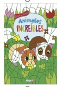 ANIMALES INCREIBLES