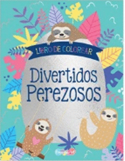 DIVERTIDOS PEREZOSO. LIBRO PARA COLOREAR
