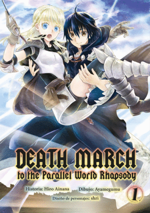 DEATH MARCH TO THE PARALLEL WORLD RHAPSODY MANGA 1