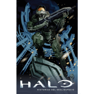 HALO: HISTORIAS DEL DESLIESPACIO ÚNICO