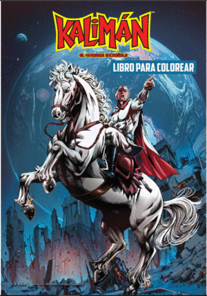 KALIMÁN: EL HOMBRE INCREÍBLE LIBRO PARA COLOREAR