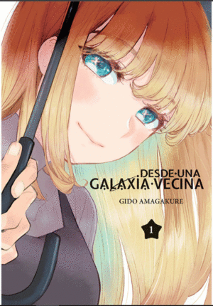DESDE UNA GALAXIA VECINA 1