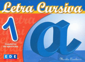 LETRA CURSIVA 1 PRIMARIA