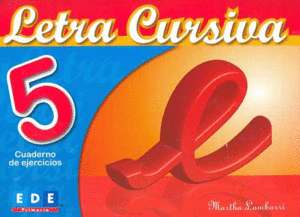 LETRA CURSIVA 5 E PRIMARIA