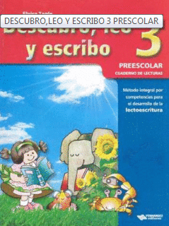 DESCUBRO, LEO Y ESCRIBO 3 PREESCOLAR CUADERNO DE LECTURAS