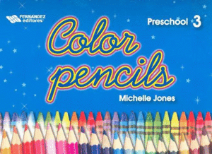COLOR PENCILS 3 PREESCHOOL