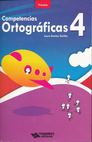 COMPETENCIAS ORTOGRAFICAS 4