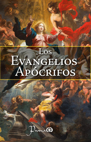 LOS EVANGELIOS APÓCRIFOS / 2 ED.