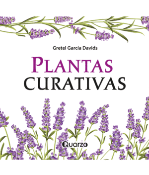 PLANTAS CURATIVAS / 2 ED.