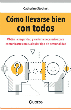 CÓMO LLEVARSE BIEN CON TODOS