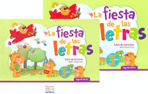 LA FIESTA DE LAS LETRAS 3 LIBRO DE EJERCICIOS + LECTURA PACK PREESCOLAR