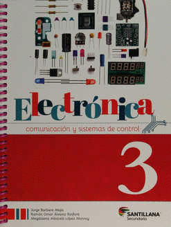 ELECTRONICA 3. COMUNICACION Y SISTEMAS DE CONTROL SECUNDARIA PACK