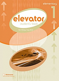 ELEVATOR 1 ELEMENTARY STUDENT'S BOOK C/CUADERNILLO Y CD.