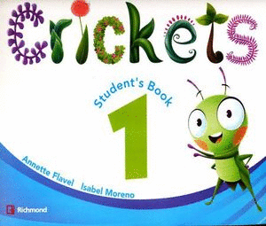 CRICKETS 1. STUDENT'S BOOK+CD+TALES