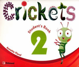 CRICKETS 2. STUDENTS BOOK+CD+TALES