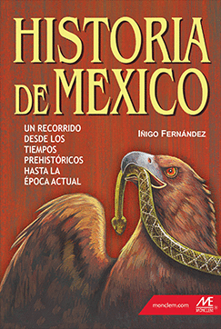 LIBRO HISTORIA DE MEXICO ESPAÑOL