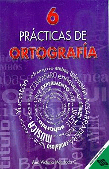 PRACTICAS DE ORTOGRAFIA 6