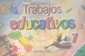 TRABAJOS EDUCATIVOS 1 PREESCOLAR