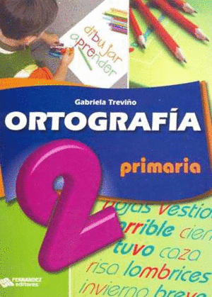 ORTOGRAFIA 2 PRIMARIA