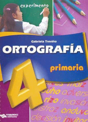 ORTOGRAFIA 4 PRIMARIA