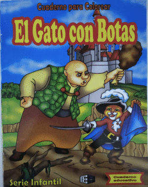 EL GATO CON BOTAS CUADERNO PARA COLOREAR