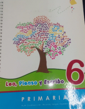 LEO, PIENSO Y ESCRIBO 6 PRIMARIA