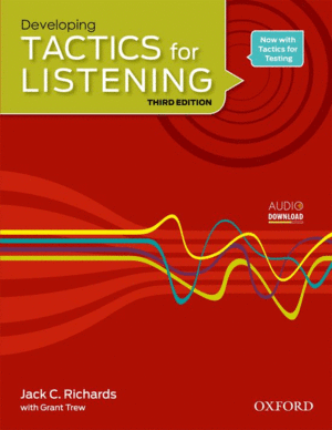 TACTICS FOR LISTENING 3RD EDITION DEVELOPING STUDENT'S BOOK