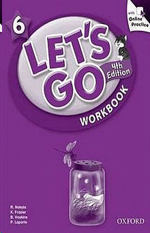 LETS GO 6 WORKBOOK. 4TH EDITION