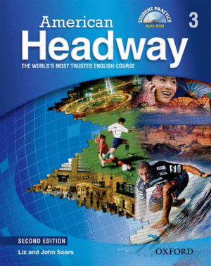 AMERICAN HEADWAY 3. STUDENT'S BOOK WITH STUDENT PRACTICE MULTI-ROM
