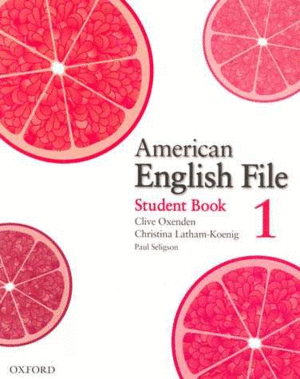 AMERICAN ENGLISH FILE 1: STUDENT'S BOOK WITH ONLINE SKILLS PRACTICE