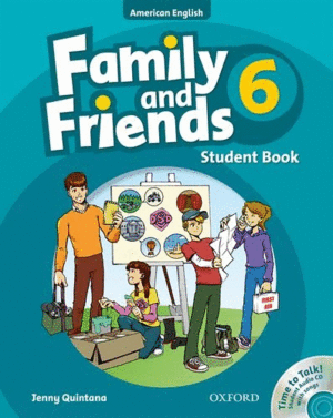 FAMILY AND FRIENDS 6 STUDENT BOOK