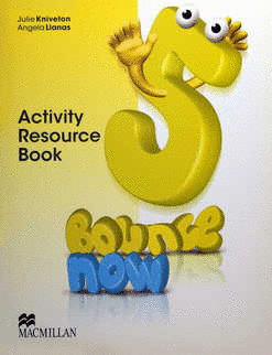 ACTIVITY RESOURCE BOOK 5 BOUNCE NOW