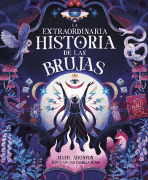 LA EXTRAORDINARIA HISTORIA DE LAS BRUJAS