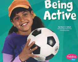 BEING ACTIVE