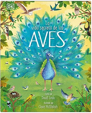 LA VIDA SECRETA DE LAS AVES