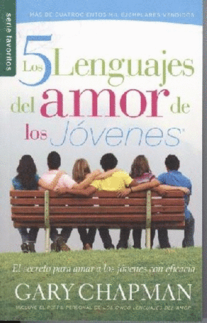 LOS 5 LENGUAJES DEL AMOR DE LOS JOVENES