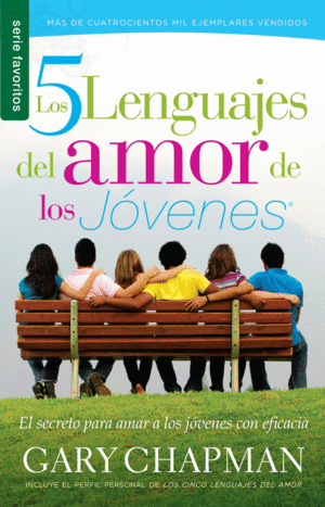 LOS 5 LENGUAJES DEL AMOR DE LOS JOVENES