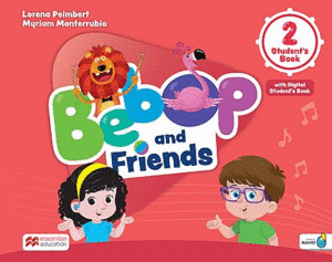 BEBOP AND FRIENDS ACTIVITY BOOK 2 (ACTIVITY BOOK WITH ACTIVITY EBOOK)