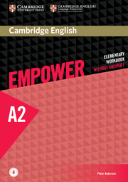 CAMBRIDGE ENGLISH EMPOWER ELEMENTARY WORKBOOK WITHOUT ANSWERS WITH DOWNLOADABLE