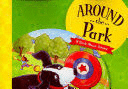 AROUND THE PARK