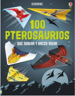 100 PTEROSAURIOS DOBLAR