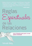 REGLAS ESPIRITUALES DE LAS RELACIONES
