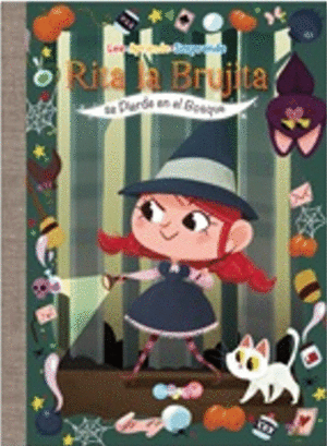 RITA LA BRUJA. SE PIERDE EN EL BOSQUE