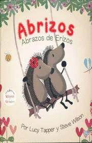 ABRIZOS ABRAZOS DE ERIZOS
