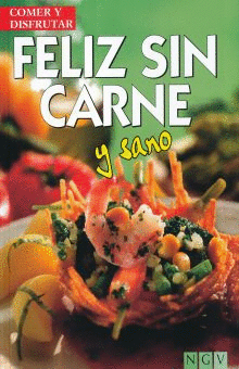 FELIZ SIN CARNE Y SANO