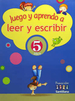 JUEGO Y APRENDO A LEER Y ESCRIBIR 5 AÑOS PREESCOLAR