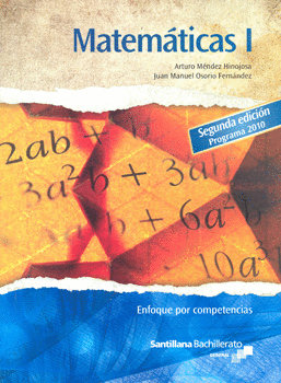 MATEMATICAS I 2DA. EDICION ENFOQUE POR COMPETENCIAS EDICION 2011