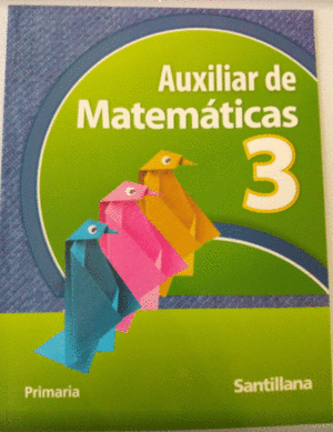 AUXILIAR DE MATEMATICAS 3 PRIMARIA