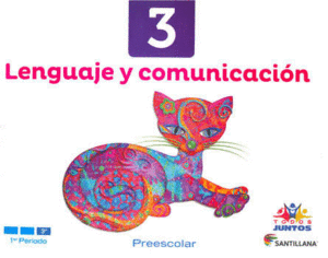 LENGUAJE Y COMUNICACION 3 PREESCOLAR