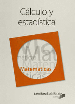 CALCULO Y ESTADISTICA MATEMATICAS BACHILLERATO